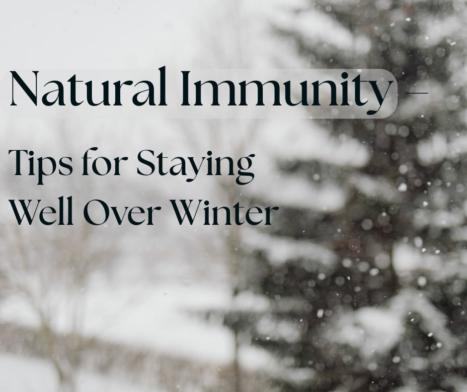 Tips for Staying Well Over Winter